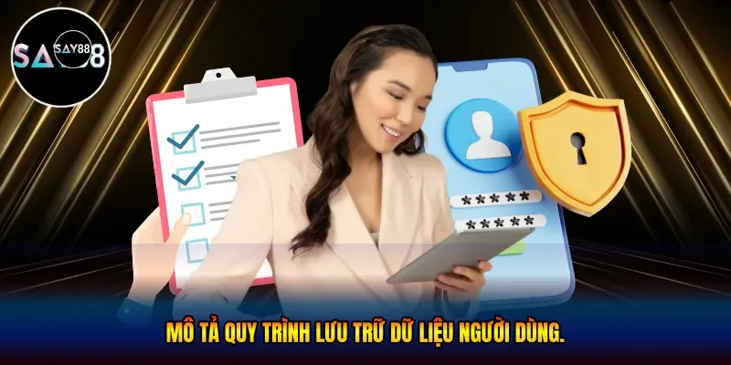 Quy trình lưu trữ dữ liệu người dùng