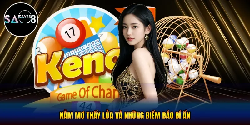 Nằm mơ thấy lửa