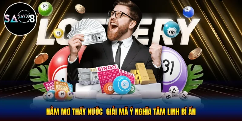 Nằm mơ thấy nước