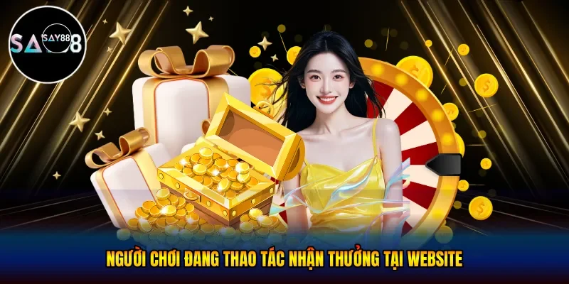 Người chơi đang thao tác nhận thưởng tại website