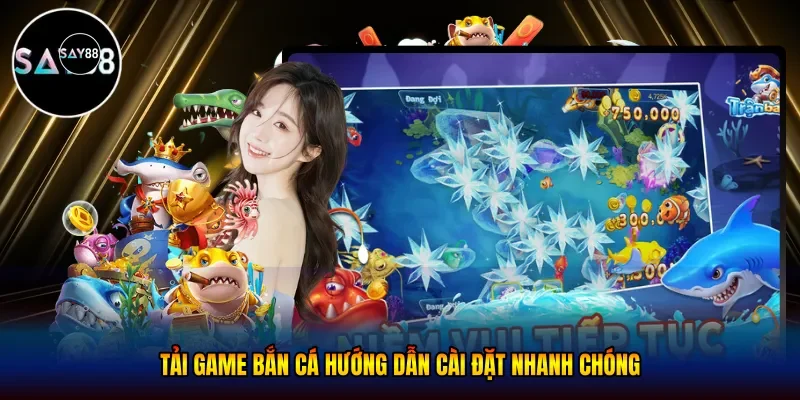 Tải game bắn cá